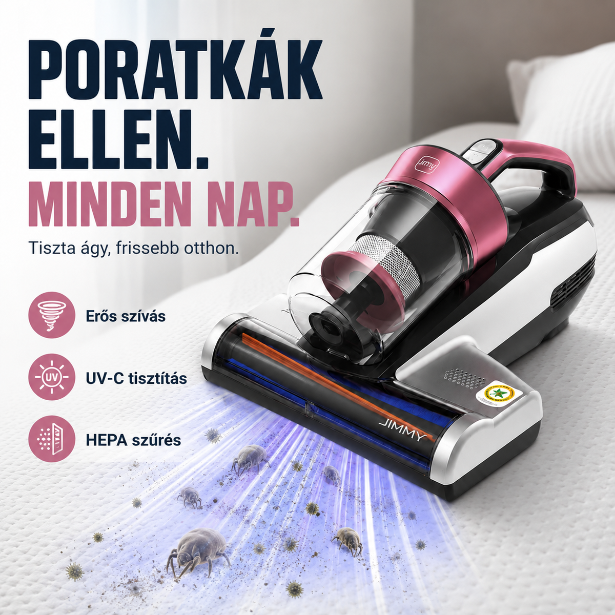 Atkaporszívó – UV-s matrac- és atkaeltávolító készülék